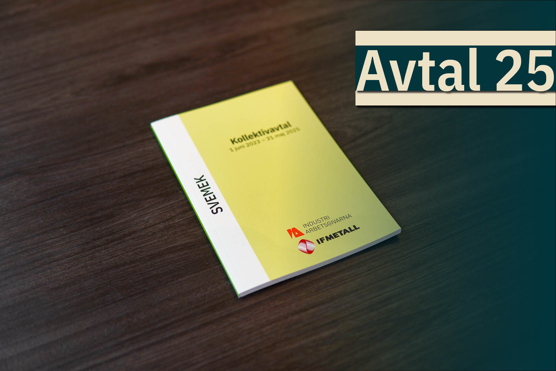 Avtalskonferens Avtal 2025 SVEMEK s Arbetaravtal Industriarbetsgivarna