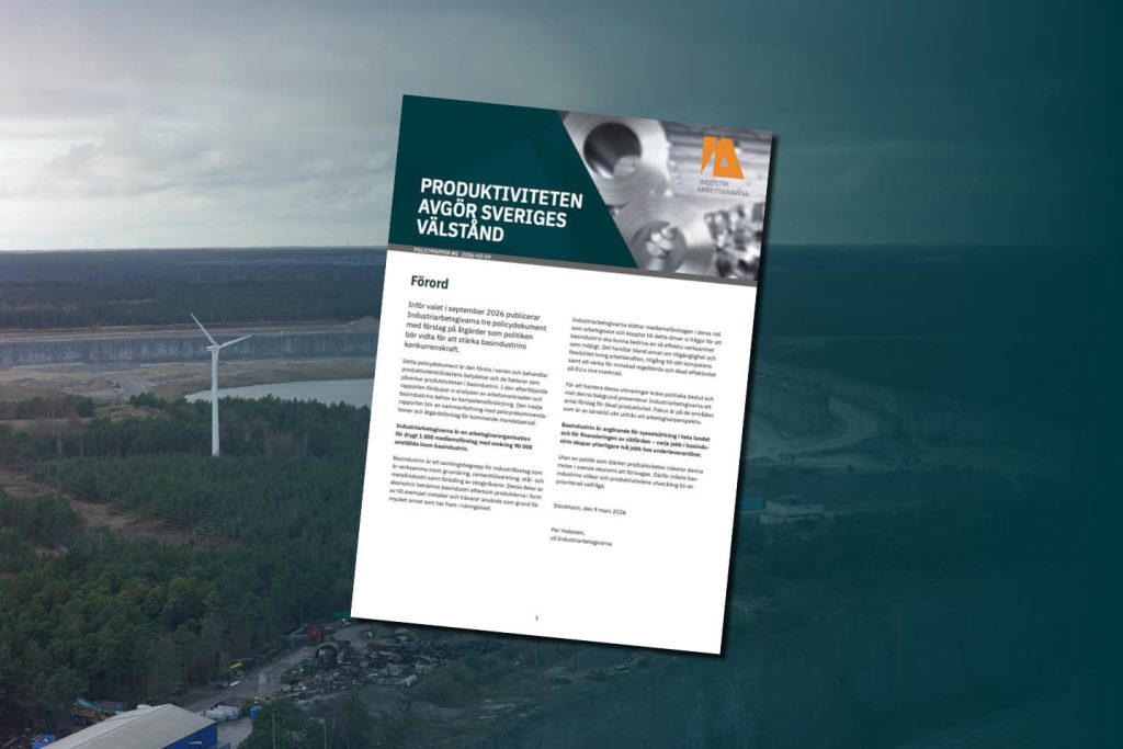 Industrin efterlyser reformer för ökad produktivitet:”Valet måste handla om hur vi får kakan att växa”